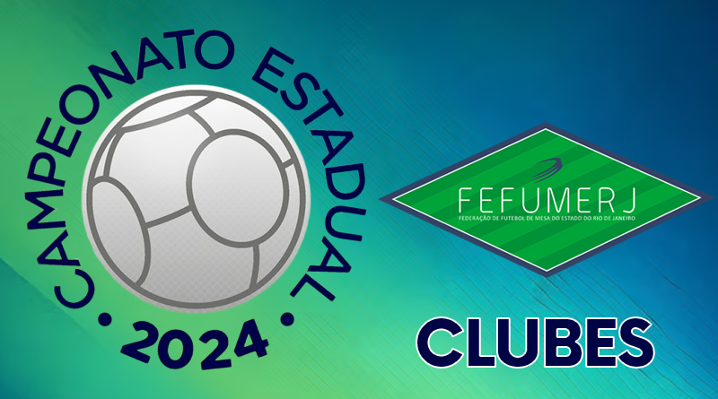 CAMPEONATO ESTADUAL DE CLUBES 2024 COMEÇA NESTE FIM DE SEMANA