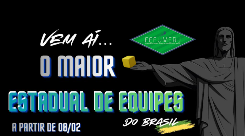 VEM AÍ O MAIOR CAMPEONATO ESTADUAL DE EQUIPES DO BRASIL