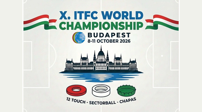 CAMPEONATO MUNDIAL 2026 – 12 TOQUES, CHAPAS E SECTORBALL